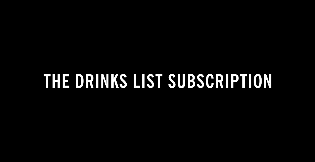 Subscriptions - The Drinks List